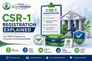 CSR-1 Registration Explained NGO Seva Kendra